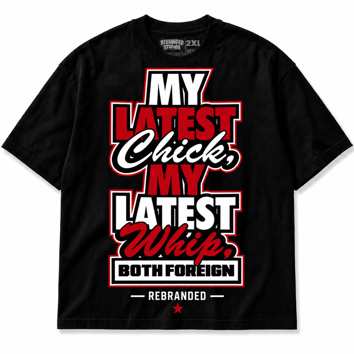 Rebranded Studios My Latest Chick My Latest Whip Both Foreign Air Jordan 9 OG Space Jam Graphic T-Shirt