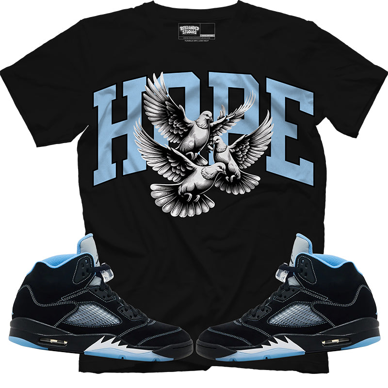 Hope (Air Jordan 5 Black Carolina UNC) T-Shirt