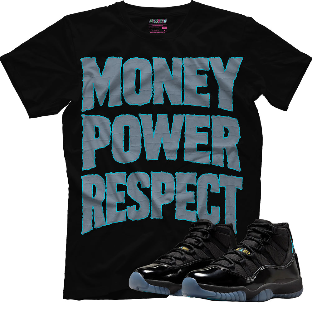 Money Power Respect (Air Jordan 11 Gamma Blue) T-Shirt