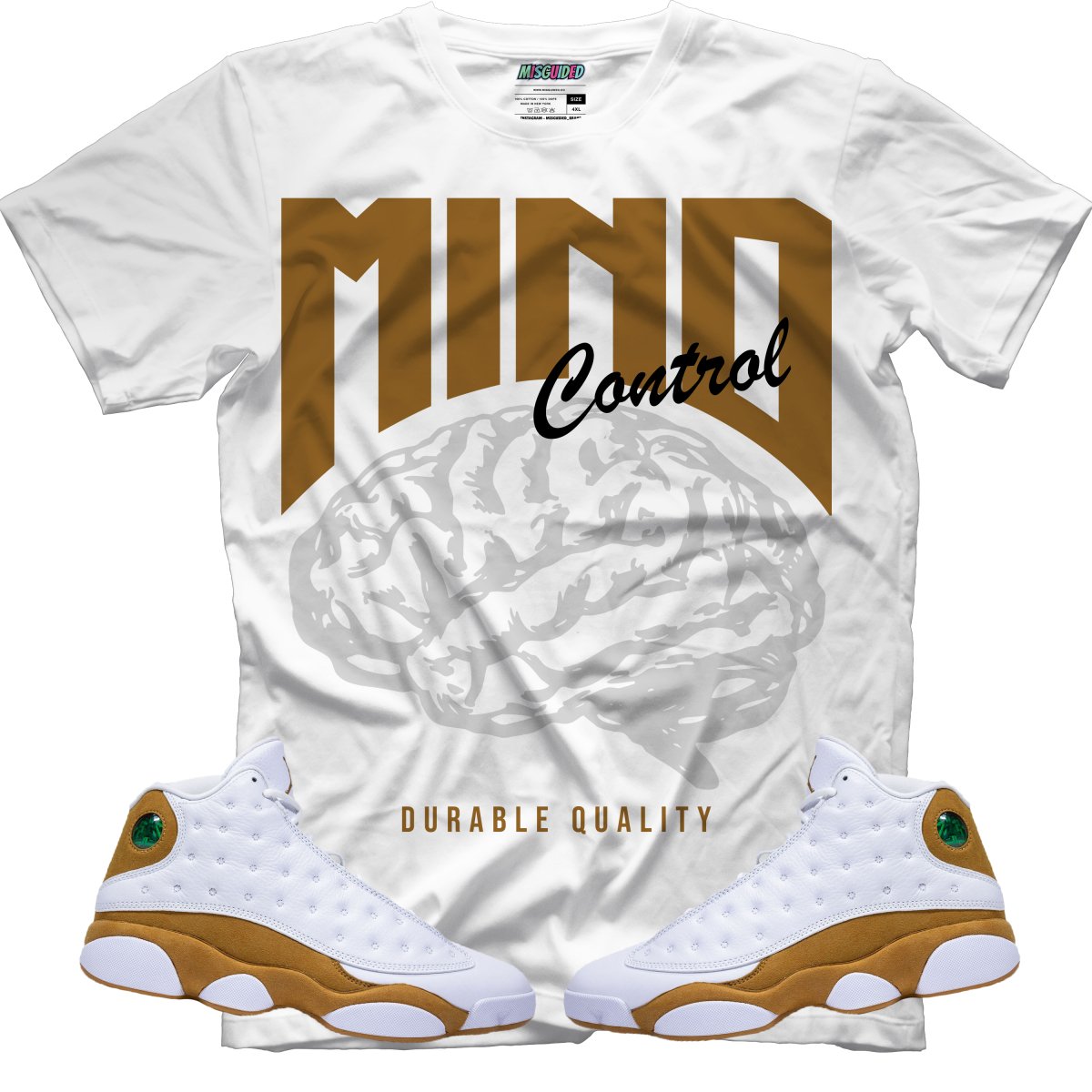 Mind Control (Air Jordan 13 Wheat) T-Shirt - Misguided