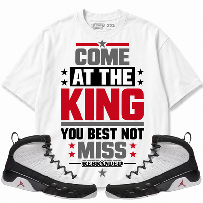 Rebranded Studios Come At The King You Best Not Miss Air Jordan 9 OG Space Jam Graphic T-Shirt
