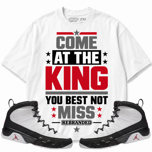 Rebranded Studios Come At The King You Best Not Miss Air Jordan 9 OG Space Jam Graphic T-Shirt