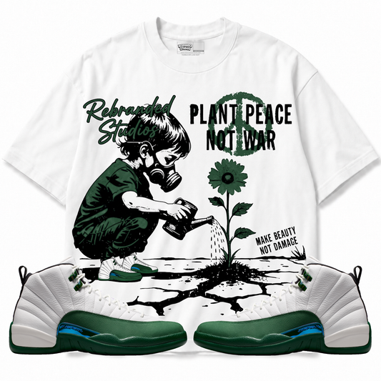 Plant Peace Not War Air Jordan 12 Bucks Graphic T-Shirt — white T-shirt front with matching sneakers