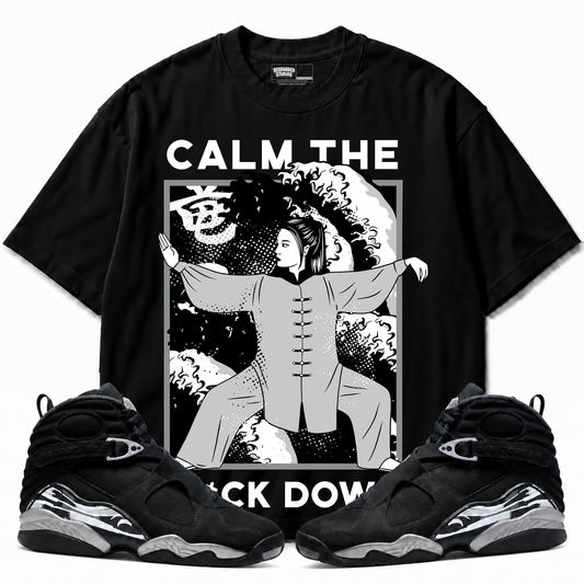 Calm TF Down Air Jordan 8 Chrome black graphic tee with matching sneakers