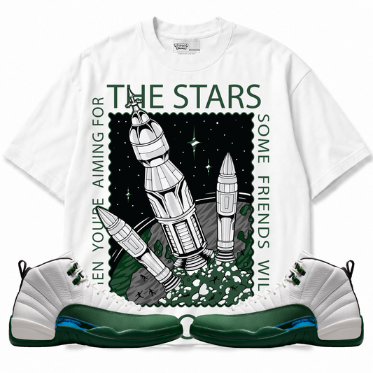 When You're Aiming For The Stars Some Friends Will Fall Off (Air Jordan 12 Bucks) T-Shirt with matching sneakers