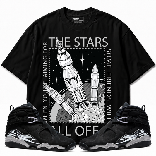 When You're Aiming For The Stars Some Friends Will Fall Off Air Jordan 8 Chrome black graphic T-shirt with matching sneakers