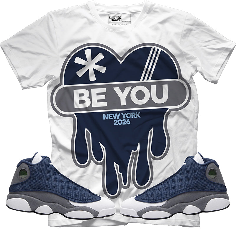 Be You (Air Jordan 13 Flint) T-Shirt