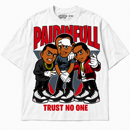 Rebranded Studios Paid In Full Trust No One Air Jordan 9 OG Space Jam Graphic T-Shirt