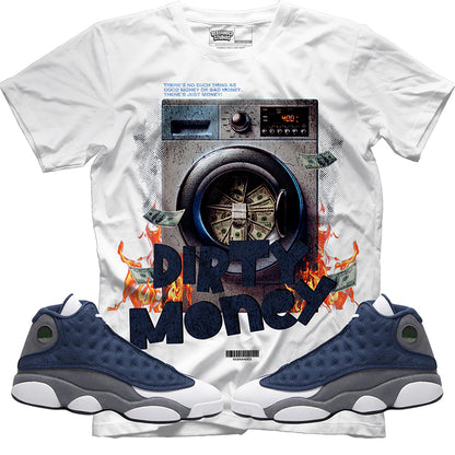 Dirty Money (Air Jordan 13 Flint) T-Shirt