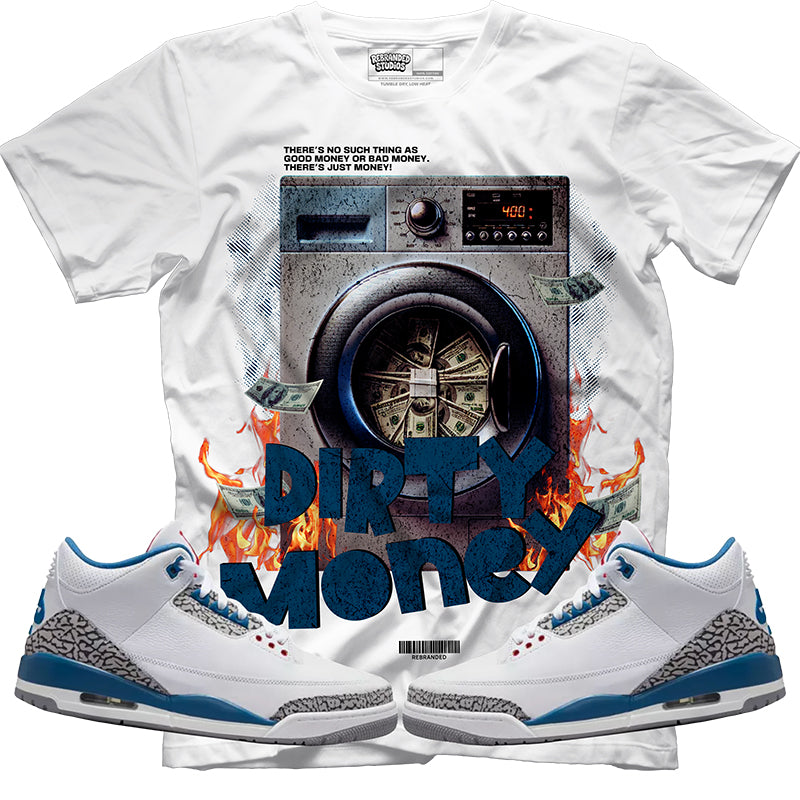 Dirty Money (Air Jordan 3 True Blue) T-Shirt