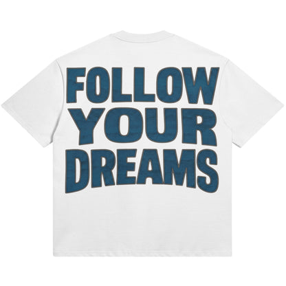 Follow Your Dreams (Air Jordan 3 True Blue) 425GSM Oversized T-Shirt