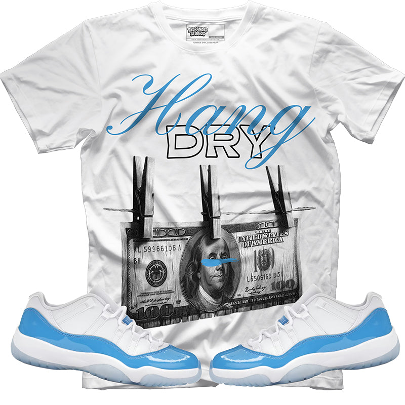 Hang Dry (Air Jordan 11 Low Unc) T-Shirt