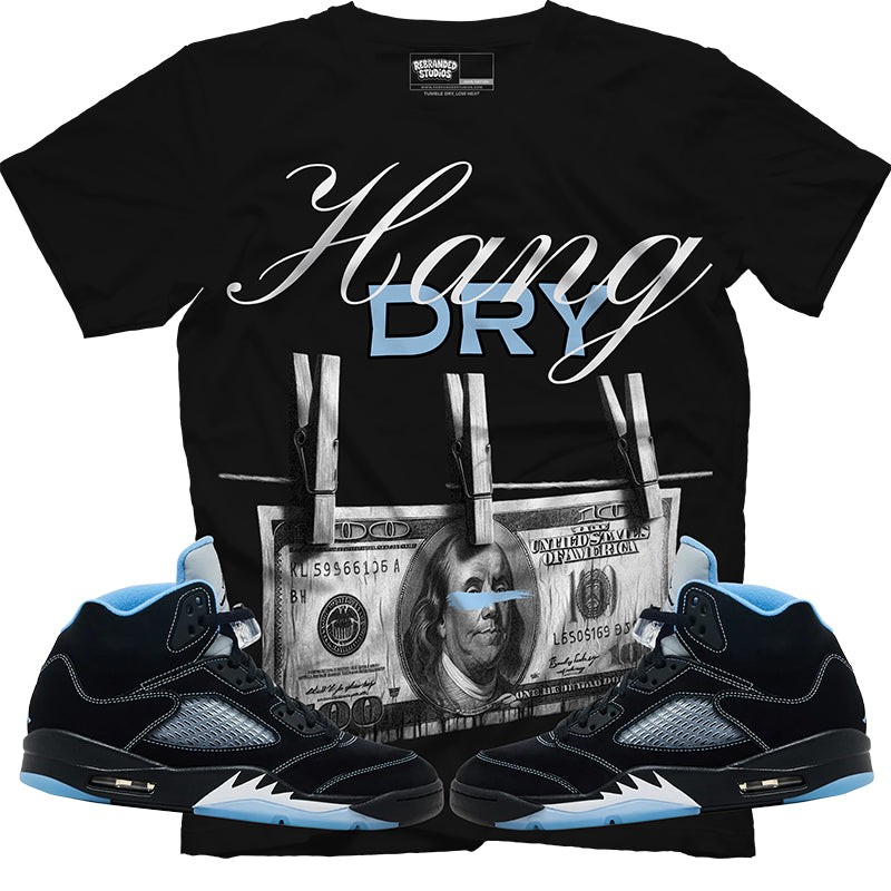 Hang Dry (Air Jordan 5 Black Carolina UNC) T-Shirt