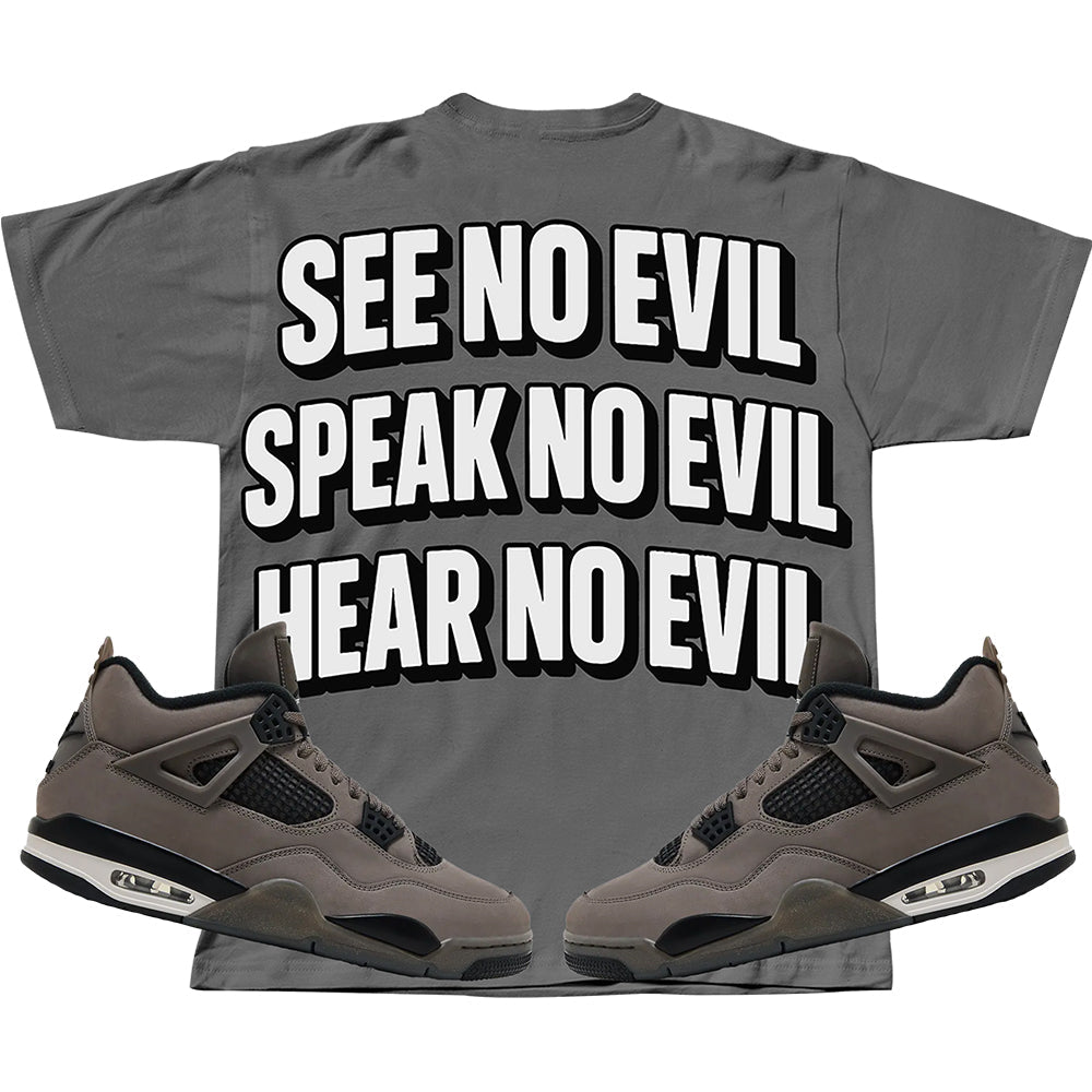 SEE NO EVIL SPEAK NO EVIL HEAR NO EVIL(Air Jordan 4 Cave Stone) T-Shirt