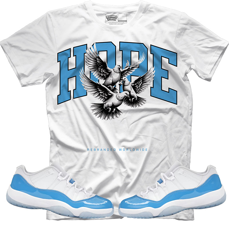 Hope (Air Jordan 11 Low Unc) T-Shirt
