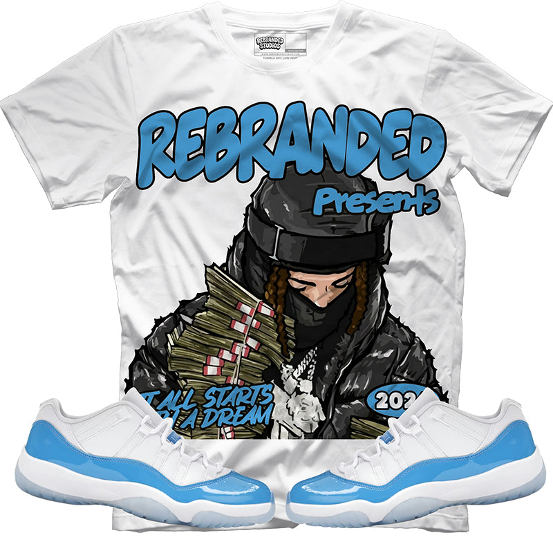 It All Start's With A Dream (Air Jordan 11 Low Unc) T-Shirt