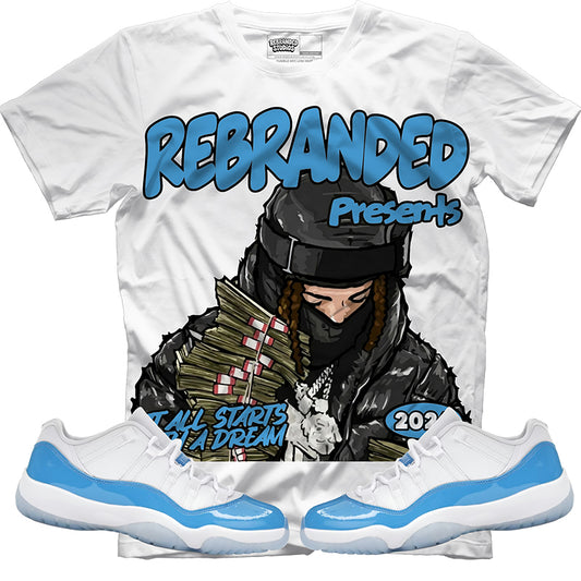 It All Start's With A Dream (Air Jordan 11 Low Unc) T-Shirt