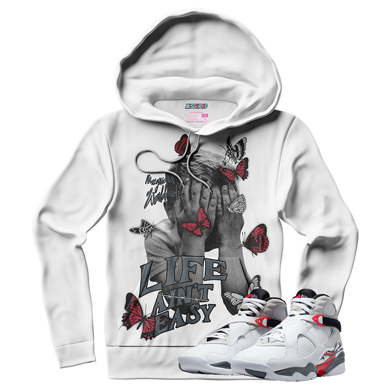 Life Ain't Easy (Air Jordan 8 Bugs Bunny) Hoodie