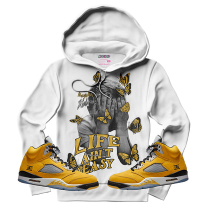 Life Ain't Easy (Air Jordan 5 Tokyo) Hoodie