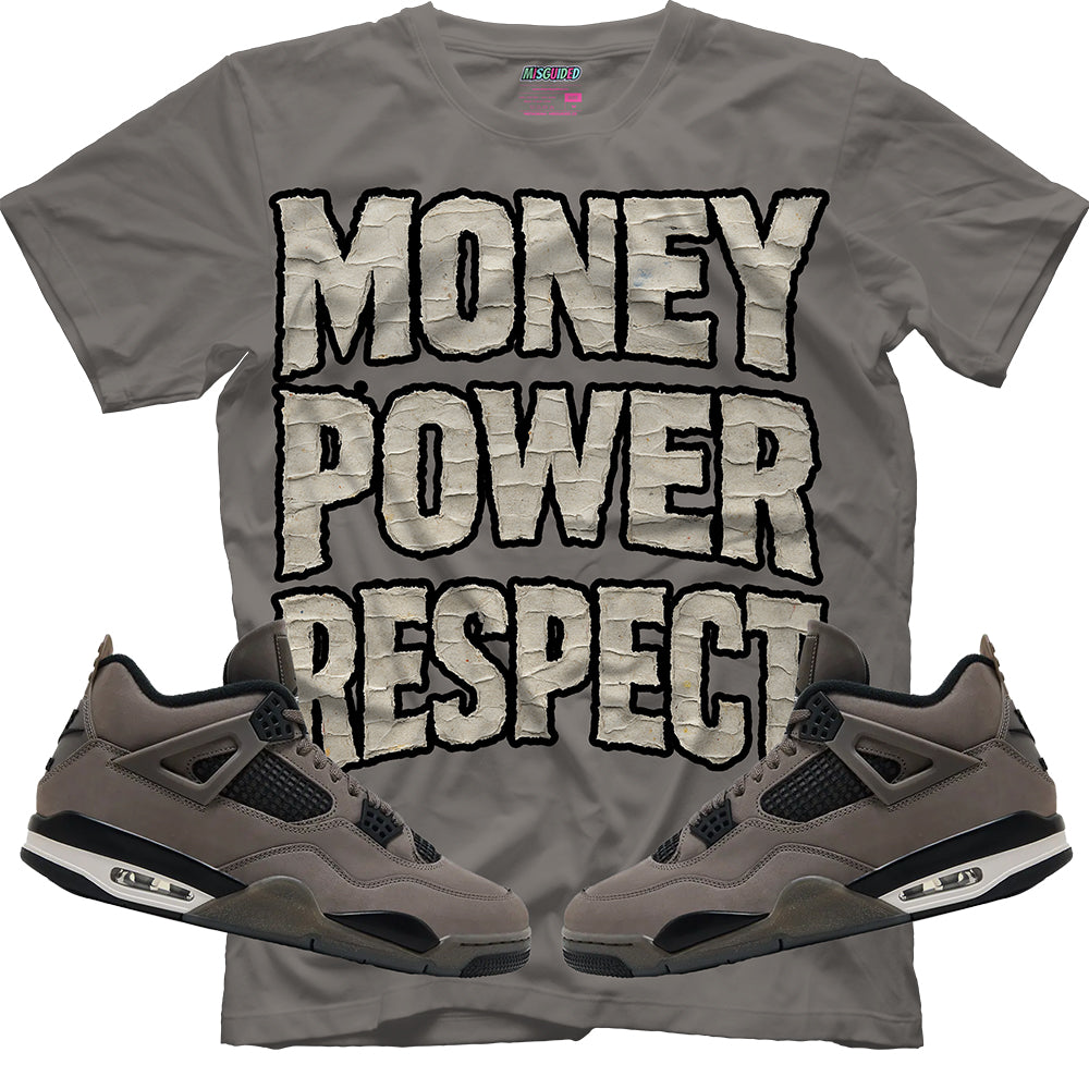 Money Power Respect (Air Jordan 4 Cave Stone) T-Shirt