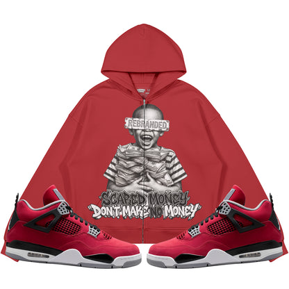 Scared Money Don't Make No Money (Air Jordan 4 Toro Bravo) 440GSM Heavyweight Zip Up Hoodie