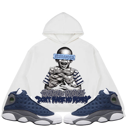 Scared Money Don't Make No Money (Air Jordan 13 Flint) 380GSM Brushed Fleece Relaxed Fit Hoodie