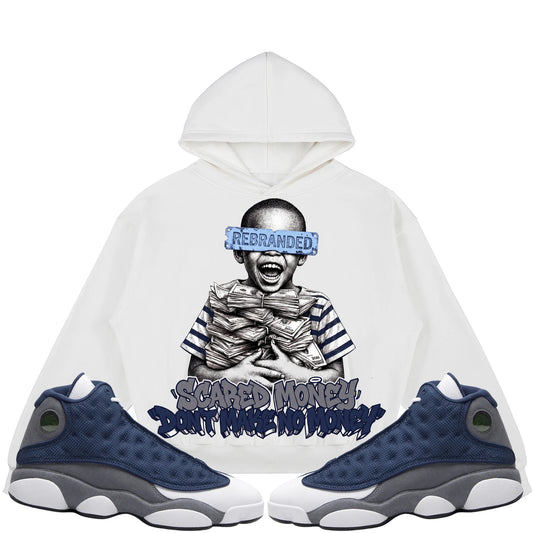 Rebranded Studios Scared Money Don't Make No Money Air Jordan 13 Flint 380GSM Brushed Fleece Relaxed Fit Hoodie