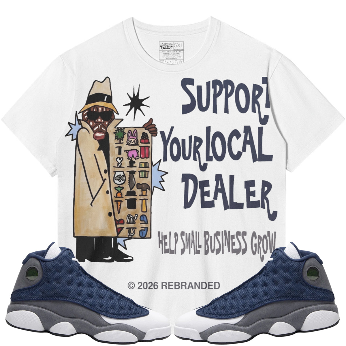 Support Your Local Dealer (Air Jordan 13 Flint) T-Shirt