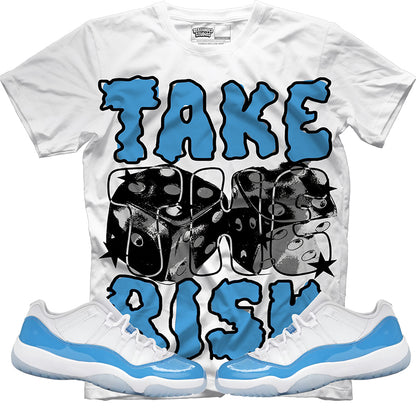 Take The Risk (Air Jordan 11 Low Unc) T-Shirt