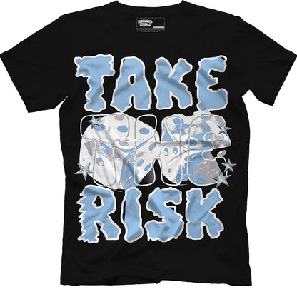 Take The Risk (Air Jordan 5 Black Carolina UNC) T-Shirt