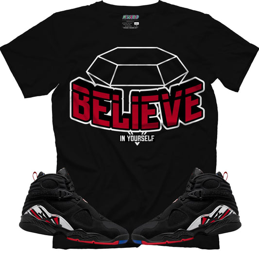 Believe In Yourself (Air Jordan 8 Playoff) T-Shirt - Misguided
