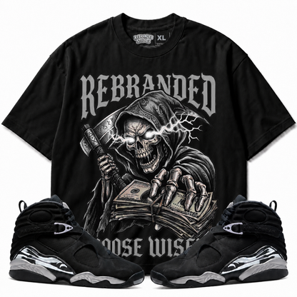 Rebranded Studios Choose Wisely Air Jordan 8 Chrome Graphic T-Shirt with matching sneakers