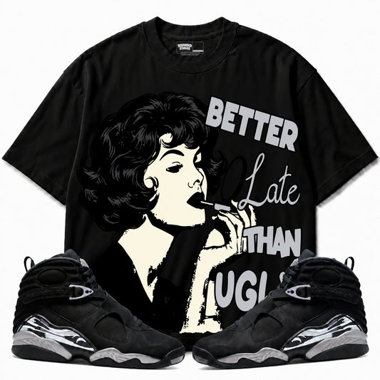 Rebranded Studios Better Late Than Ugly Air Jordan 8 Chrome Graphic T-Shirt with matching sneakers