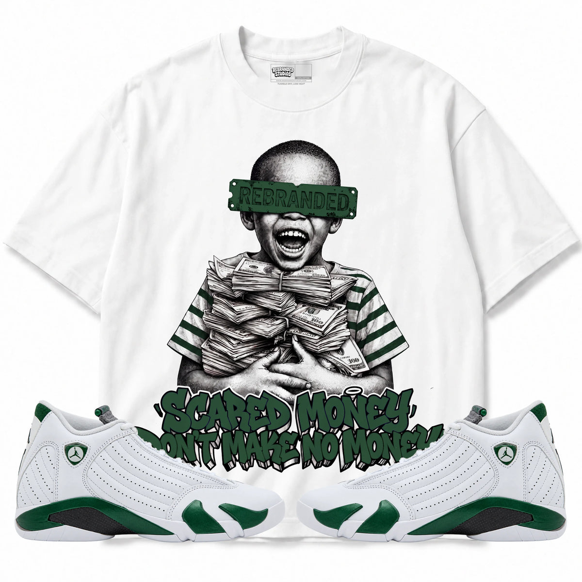 Rebranded Studios Scared Money Don't Make No Money Air Jordan 14 Forest Green Graphic T-Shirt — front with matching Forest Green 14 sneakers