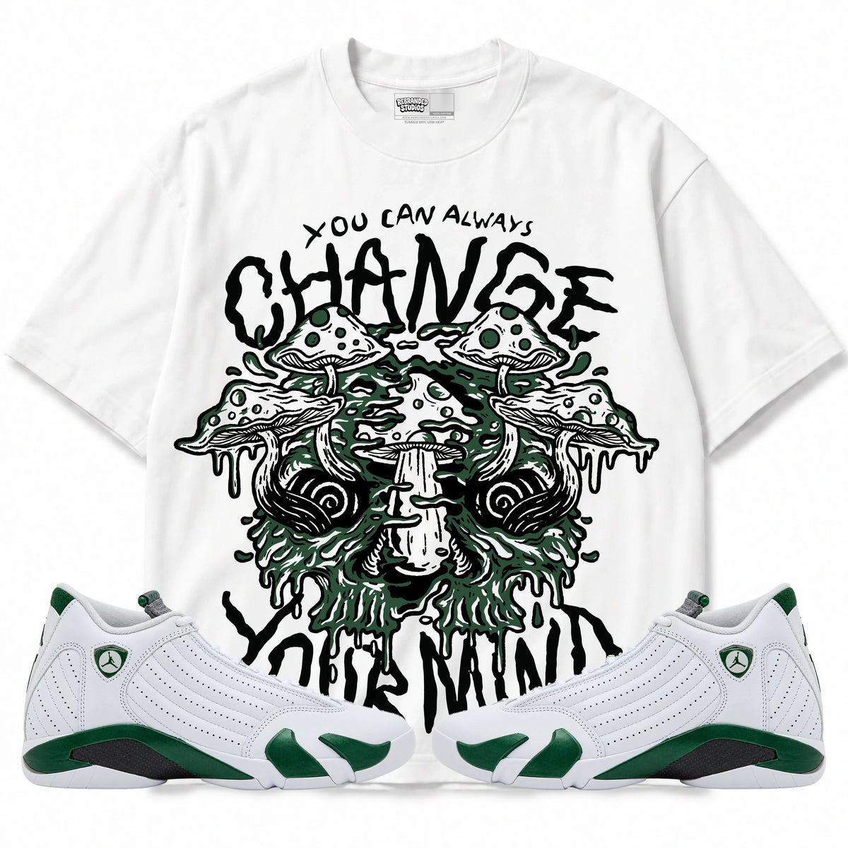 Rebranded Studios You Can Always Change Your Mind Air Jordan 14 Forest Green Graphic T-Shirt — front with matching Forest Green 14 sneakers