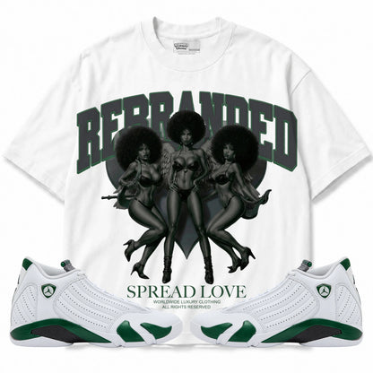 Rebranded Studios Spread Love Air Jordan 14 Forest Green Graphic T-Shirt — front with matching Forest Green 14 sneakers