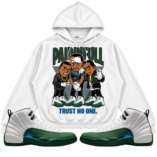 Rebranded Studios Paid In Full Trust No One Air Jordan 12 Bucks Hoodie — main