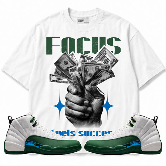 Rebranded Studios Focus Fuels Success Air Jordan 12 Bucks T-shirt — main