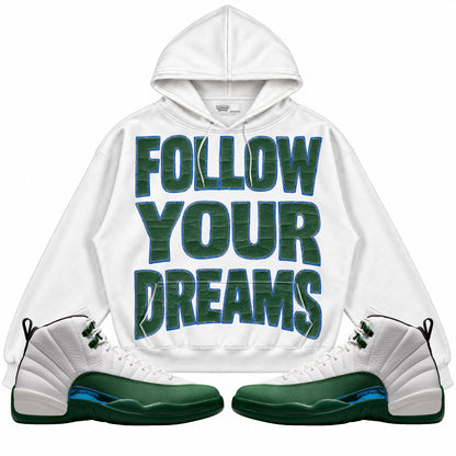 Rebranded Studios Follow Your Dreams Air Jordan 12 Bucks Hoodie — main