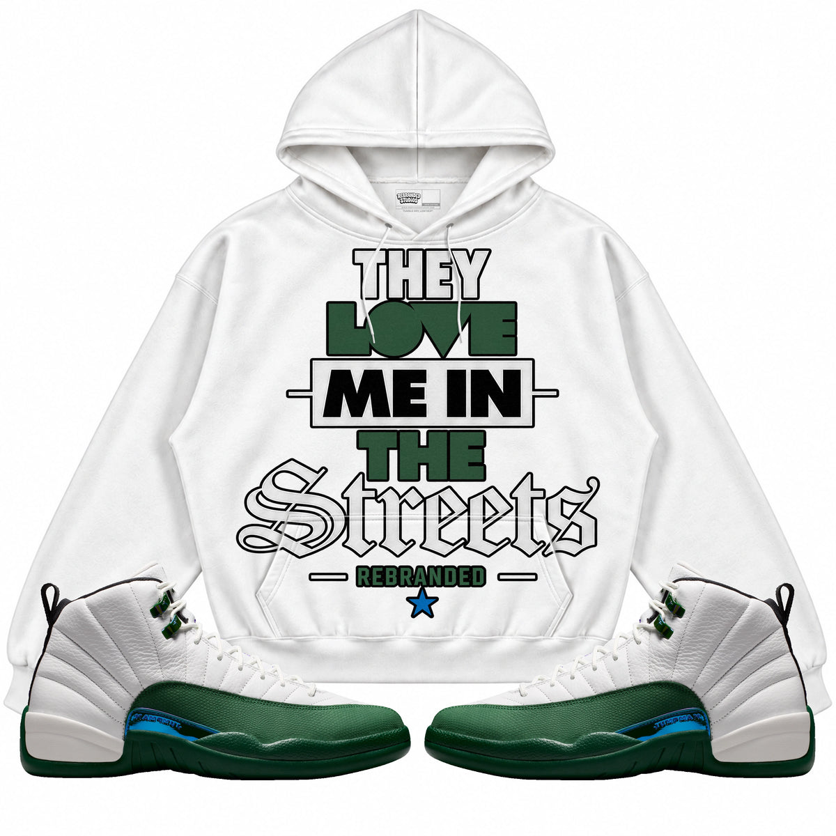Rebranded Studios They Love Me In The Streets Air Jordan 12 Bucks Hoodie — main