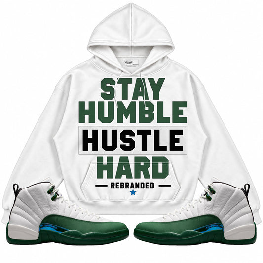 Rebranded Studios Stay Humble Hustle Hard Air Jordan 12 Bucks Hoodie — main