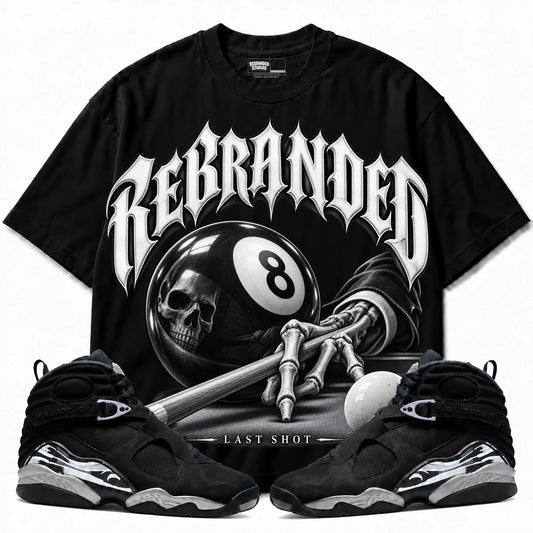 Rebranded Studios Last Shot Air Jordan 8 Chrome Collection black shirt — front with sneakers