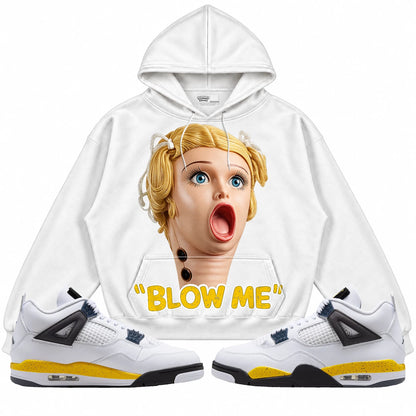 Rebranded Studios Blow Me Air Jordan 4 Tour Yellow white hoodie — front with sneakers