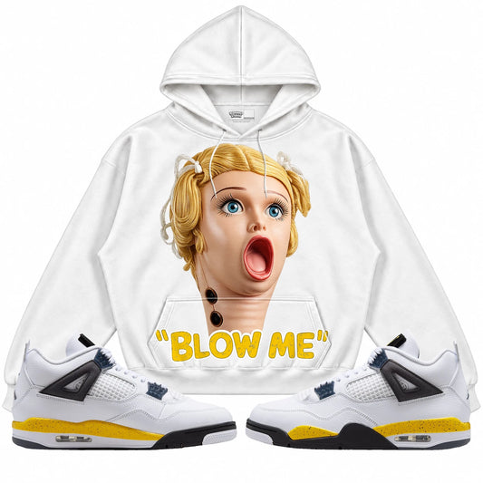 Rebranded Studios Blow Me Air Jordan 4 Tour Yellow white hoodie — front with sneakers