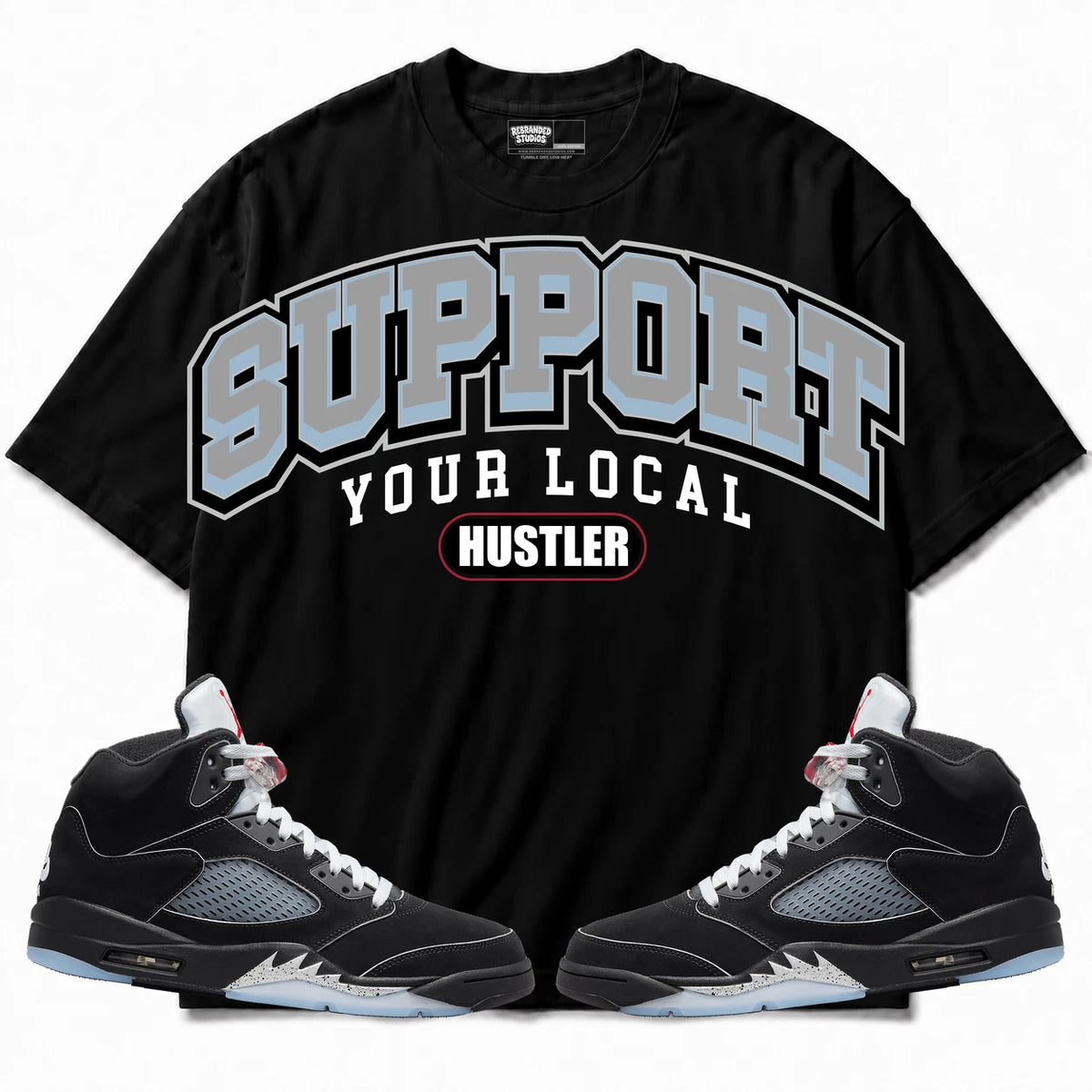 Rebranded Studios Support Your Local Hustler Air Jordan 5 Black Metallic Reimagined Black shirt — front with sneakers