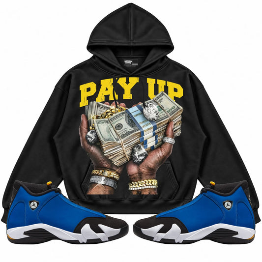 Rebranded Studios Pay Up Air Jordan 14 Laney Collection Black hoodie — front with sneakers