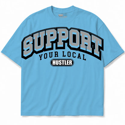 Rebranded Studios Support Your Local Hustler Air Jordan 11 Legend Blue Collection light blue shirt — front