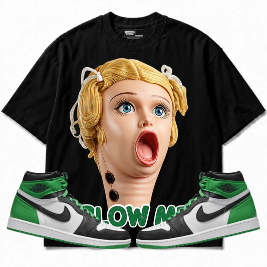 Rebranded Studios Blow Me Air Jordan 1 Lucky Green Black T-shirt — front with matching sneakers