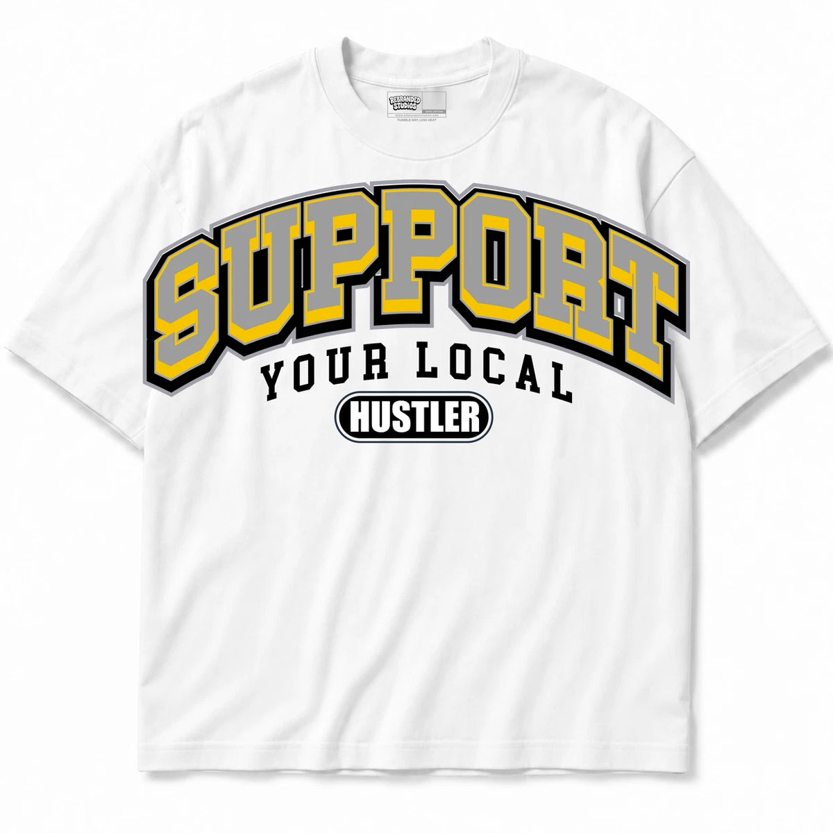 Rebranded Studios Support Your Local Hustler Air Jordan 4 Tour Yellow Collection white shirt — front