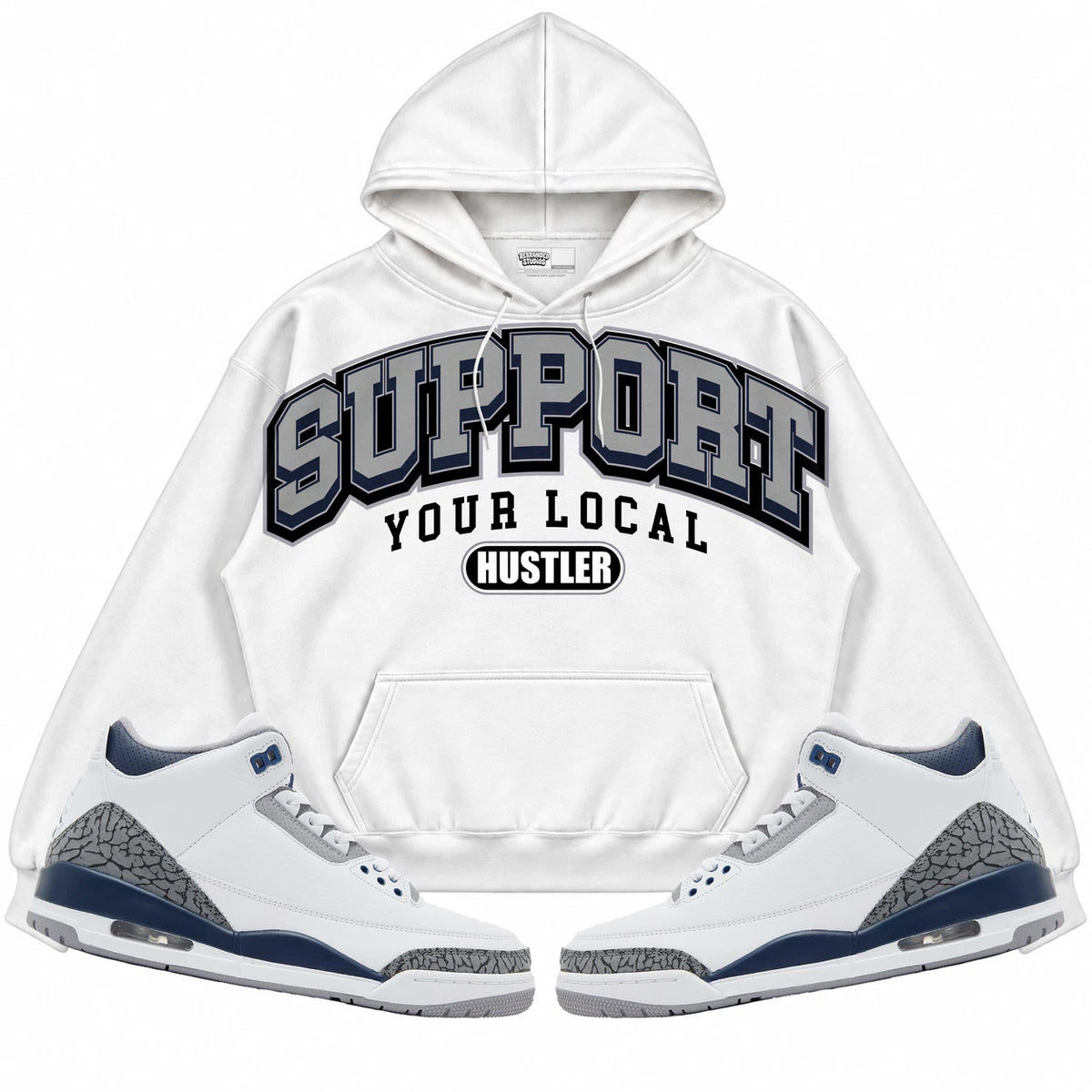 Rebranded Studios Support Your Local Hustler Air Jordan 3 White Navy White hoodie — front with sneakers